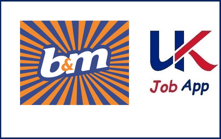 B&M Job Application Online Form & UK Careers Login 2024