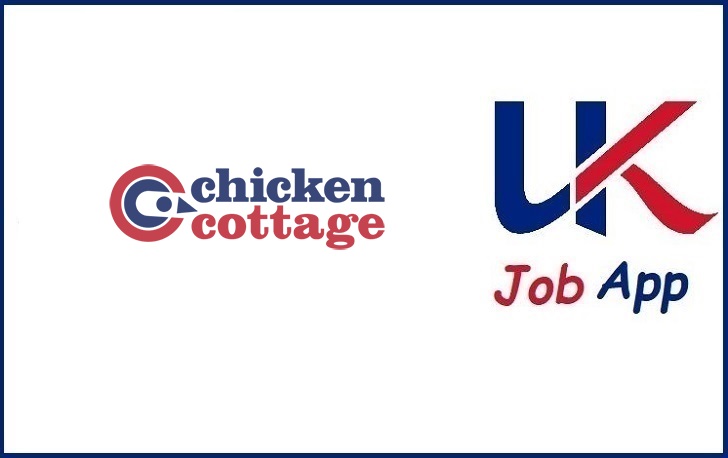 Chicken Cottage Job Application Online Form & UK Careers Login